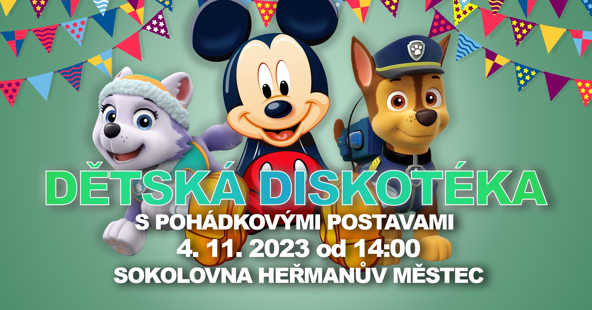 DĚTSKÁ DISKOTÉKA | Pohádkové dobrodružství | Heřmanův Městec | 4.11.2023