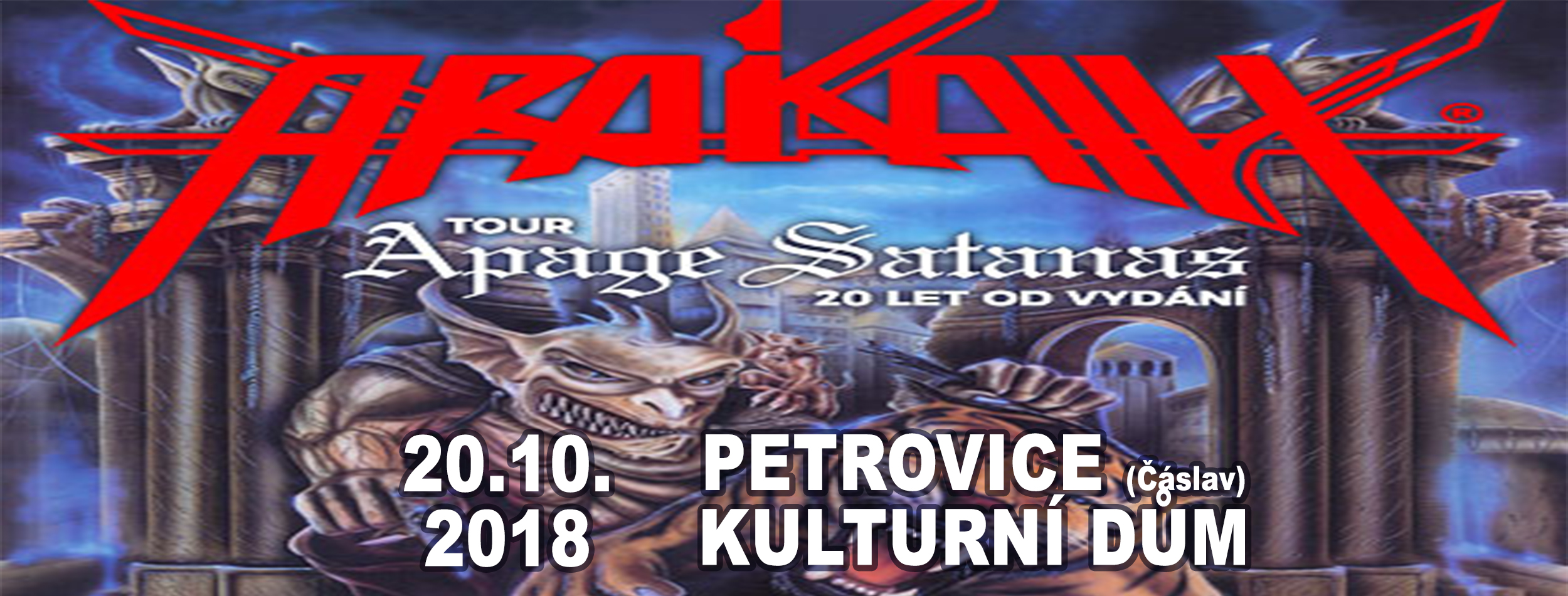ZRUŠENO: Arakain Petrovice Apage Satanas Tour 2018